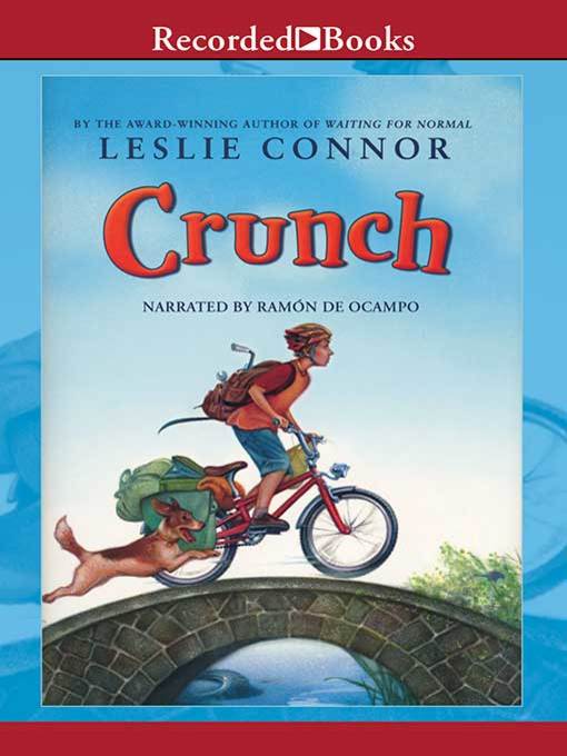 Title details for Crunch by Leslie Connor - Available